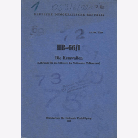 Die Kernwaffen HB-66/1 Lehrbuch für die Offiziere der Nationalen Volksarmee