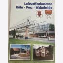 Luftwaffenkaserne Köln - Porz - Wahnheide