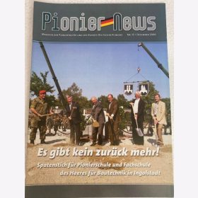 Pionier-News Nr. 13 /Dezember 2006 ? Es gibt kein zurück mehr! ? Spatenstich für Pionierschule und Fachschule des Heeres für Bautechnik in Ingolstadt