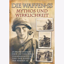 Die Waffen-SS - Mythos und Wirklichkeit - Rolf Michaelis