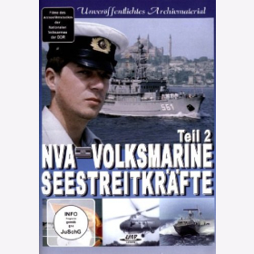 DVD - NVA - Volksmarine - Seestreitkräfte Teil 2