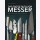Lang Das große Buch vom Messer Alles über das wichtigste Werkzeug der Menschheit