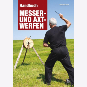 Führer Handbuch Messer- und Axtwerfen