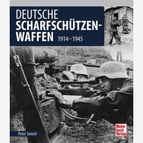 Senich Deutsche Scharfschützenwaffen 1914-1945