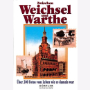 Csallner Zwischen Weichsel und Warthe Über 300 Fotos...