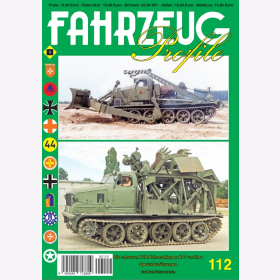 Koch / Draheim Die schweren NVA-Kettenschlepper Fahrzeug Profile 112 AT-T und ihre Spezialausführungen