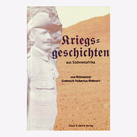 Mehnert Kriegsgeschichten aus Südwestafrika