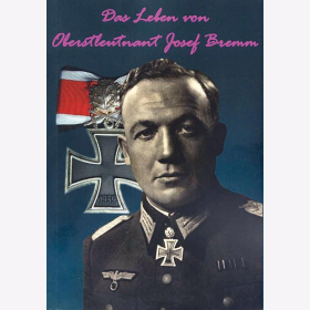 Müller Das Leben von Oberstleutnant Josef Bremm