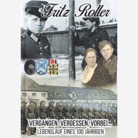 Roller Vergangen Vergessen Vorbei Lebenslauf eines 100-jährigen