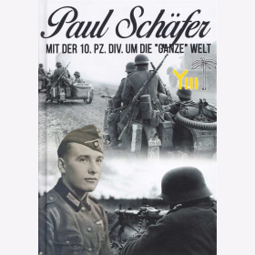 Schäfer mit der 10.Panzer Division um die ganze Welt