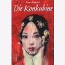 Die Konkubine: Roman