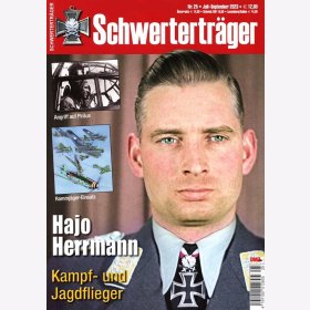 Schwerterträger 25 Hajo Hermann Kampf- und Jagdflieger