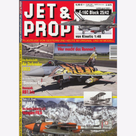 Jet & Prop 3/23 Flugzeuge von gestern und heute im Original und im Modell