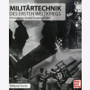 Fleischer Militärtechnik des Ersten Weltkriegs:...