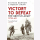 Dannatt / Lyman Victory to Defeat The British Army 1918-1940
