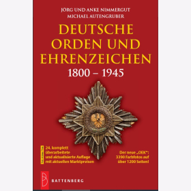 Nimmergut Autengruber Deutsche Orden und Ehrenzeichen 1800 – 1945 OEK Neuauflage