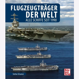 Ulsamer Flugzeugträger der Welt: Alle Schiffe seit 1990 Marine Technik Schiffe
