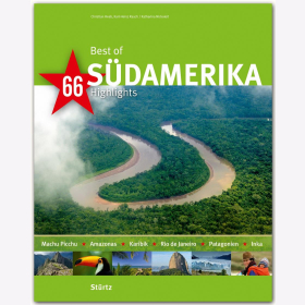 Best of Südamerika - 66 Highlights