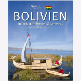 Bolivien - Indiostaat im Herzen Südamerikas Karl-Heinz Raach / Drouve Horizont Reiseführer