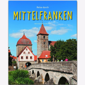 Reise durch Mittelfranken Martin Siepmann / Ratay Reise durch Reiseführer