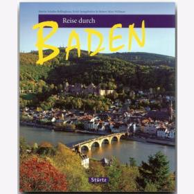 Reise durch Baden Erich Spiegelhalter / Schulte-Kellinghaus Reise nach Reiseführer
