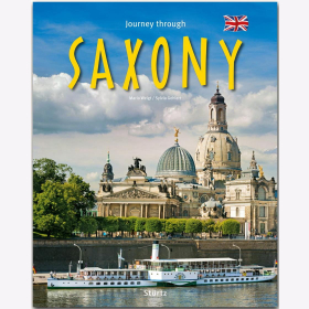 Journey through Saxony - Englische Ausgabe Mario Weigt / Gehlert Reise durch Reiseführer