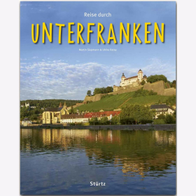 Reise durch Unterfranken Martin Siepmann / Ratay Reise durch Reiseführer