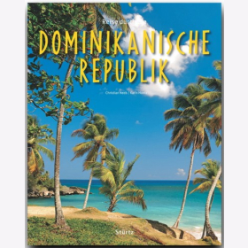 Reise durch die Dominikanische Republik Christian Heeb / Hanta Reise durch Reiseführer