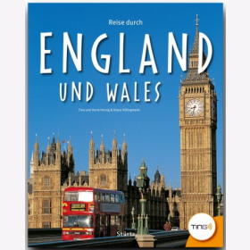 Reise durch England und Wales Tina und Horst Herzig / Hillingmeier Reise durch Reiseführer