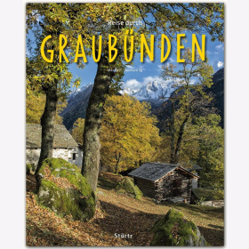 Reise durch Graubünden Max Galli / Ilg Reise durch Reiseführer