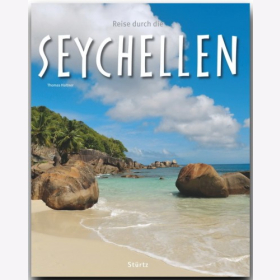 Reise durch die Seychellen Thomas Haltner Reise durch Reiseführer