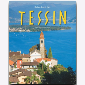 Reise durch Tessin Roland Gerth / Bellasi Reise durch Reiseführer