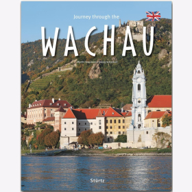 Journey through the Wachau - Englische Ausgabe Martin Siepmann / Schwikart Reise durch Reiseführer