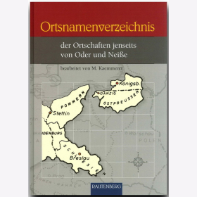 Ortsnamenverzeichnis der Ortschaften jenseits von ODER und NEISSE