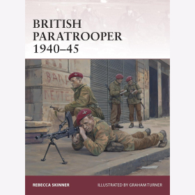 British Paratrooper 1940-45 Scinner Osprey Warrior 174