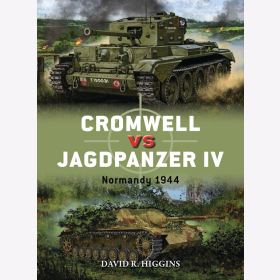 Cromwell vs Jagdpanzer IV Normandy 1944 Osprey Duel 86