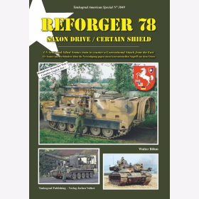 REFORGER 78 Saxon Drive / Certain Shield US Army und Verbündete über die Verteidigung gegen einen konventionellen Angriff aus dem Osten Tankograd 3049