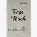 Tagebuch eines Bataillions-Kommandeurs Josef Remold