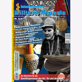 Internationales Militaria-Magazin IMM Nr. 214 Balkanschild Sanitätspersonal Portepees Troddeln