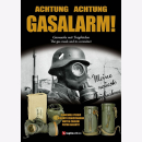 Achtung Achtung Gasalarm! Gasmaske mit Tragebüchse