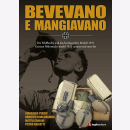 Bevevano e mangiavano Die Feldflasche und das...