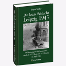 Die Letzte Schlacht Leipzig 1945 Band 8 Möller