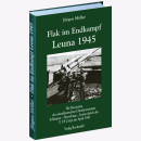 Flak im Endkapf Leuna 1945 Band 6 Möller
