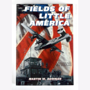 Fields of the little Amerca - An illustrated History of...