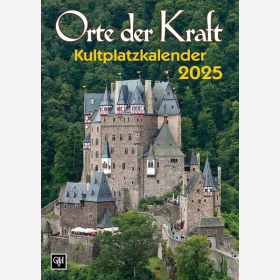 Orte der Kraft Kultplatzkalender 2025 Farbfotos Kultstätten germanische Frühzeit
