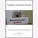 Wein Neumühl – Ein Dorf im Westwall Ein...