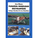 Flugzeug Modellbau Enzyklopädie - Jens Nissen...
