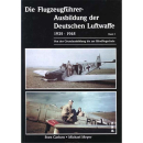 DIE FLUGZEUGFÜHRER-AUSBILDUNG DER DT. LUFTWAFFE...