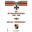 DIE RITTERKREUZTRÄGER 1939 - 1945 DES KG 1...