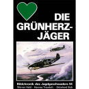 Die Grünherzjäger Bildchronik des JG 54 - W....